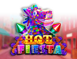 Hot Fiesta™